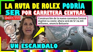 ESTO PODRIA SER UN ESCANDALO quotLA RUTA DE CARRRETA CENTRAL TAL VEZ LLEGUE A LOS RELOJES ROLEX [upl. by Maureene]