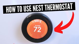 How To Use Nest Thermostat The Missing Manual [upl. by Kahler]