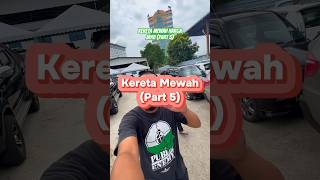 Kereta mewah harga myvi Part 5 [upl. by Icats832]