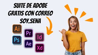 Obtén Adobe GRATIS con tu Correo del SENA  Guía Paso a Paso [upl. by Dupuy89]