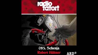 2015Robert Hültner ARD Radio Tatort 85 Schenja [upl. by Etiuqal]