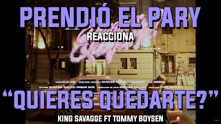 REACCIÓN  Tommy Boysen King Savagge  Quieres Quedarte Prod Mateo On The Beatz [upl. by Ribble]