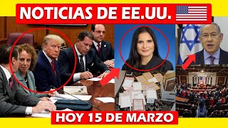 NOTICIAS DE EEUU HOY 15 DE MARZO NOTICIAS DE ESTADOS UNIDOS HOY 15 DE MARZO EEUU HOY [upl. by Willing442]