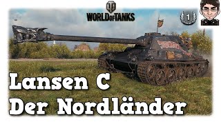 World of Tanks  Lansen C  Der Nordländer WoT [upl. by Schreib]