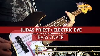 Judas Priest  Electric eye  bass cover  playalong with TAB [upl. by Nelag482]