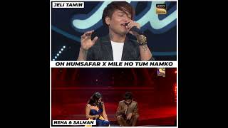 Oh Humsafar X Mile Ho Tum Hamko  Neha Kakkar Salman Ali Jeli Kai Tamin  Oh Hamsafar Jeli Tamin [upl. by Etteuqaj507]