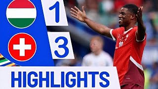 Hungary vs Switzerland Euro 2024  All goals and Full Highlights  Hungary vs Switzerland 1  3 [upl. by Nnaecarg702]