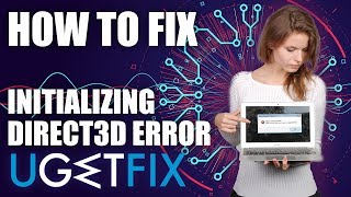 How to fix Failed to initialize Direct3D error on Windows 10 [upl. by Pampuch]