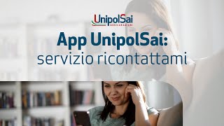 App UnipolSai servizio ricontattami [upl. by Araccat]