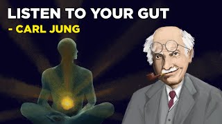 Carl Jung  How To Listen To Your Gut Feelings Jungian Philosophy [upl. by Enneibaf594]