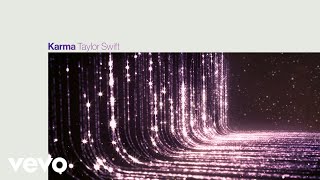 Taylor Swift  Karma Lyric Video [upl. by Ylrebmit]