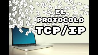 El protocolo TCPIP [upl. by Eisenberg771]