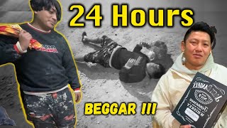 24 HOURS BEGGAR CHALLENGE FLOP  SMARTPHONE GIFT  DHARAN KO KOSELI [upl. by Ennairrek]