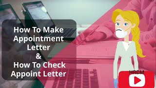 APPOINTMENT LETTER  HOW TO MAKE APPOINTMENT LETTER  HRM [upl. by Wylma]