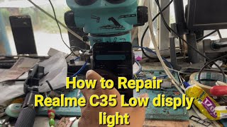 How to repair realme c35 Low display light [upl. by Reivazx505]