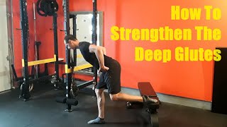 How To Strengthen The Deep Glutes [upl. by Denna547]