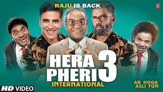 Hera Pheri 3 Teaser Trailer First look Announcement New Update Akshay Kumar Paresh  Suniel Shetty [upl. by Grassi923]