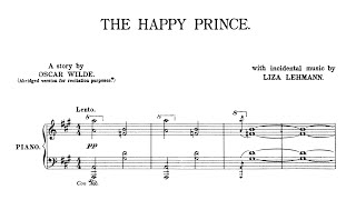 Liza Lehmann – The Happy Prince [upl. by Llertnauq228]