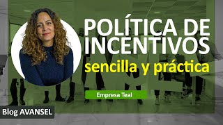 Crear una POLÍTICA DE INCENTIVOS de forma SENCILLA [upl. by Fredek882]