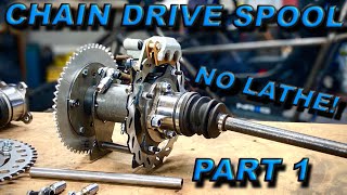 How to build an IRS Chain Drive Spool Affordable Easy and NO LATHE [upl. by Osner]