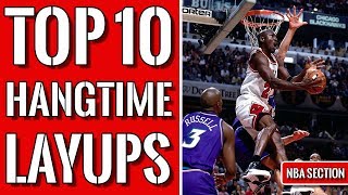 Top 10 Hangtime Layups in NBA History [upl. by Ogata878]