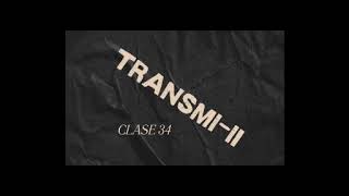 Clase 34 TransmiII [upl. by Anitsugua281]