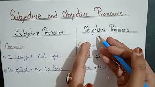 Subjective amp Objective Pronouns [upl. by Stevenson]