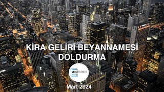 2024 Kira Geliri Vergisi Beyannamesi Doldurma Çok Yönlü Açıklamalarla [upl. by Vas]