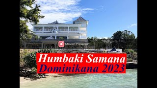 Humbaki Samana Dominikana 2023 [upl. by Orlan557]