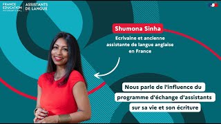 Shumona Sinha écrivaine et ancienne assistante de langue en France [upl. by Isolt]