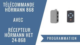 Programmation dun récepteur HÖRMANN HET 24868 [upl. by Eilrebmik819]