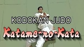 JUDO KODOKAN 講道館 KATAMENOKATA 固の形 Full Film [upl. by Iat]