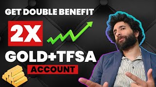 How To Get DOUBLE Tax Benefit By Adding Gold To Your TFSA [upl. by Anenahs446]