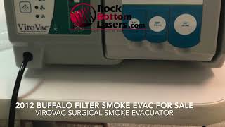 2012 Buffalo Smoke ViroVac Surgical Smoke Evacuator Laser For Sale [upl. by Ruprecht]