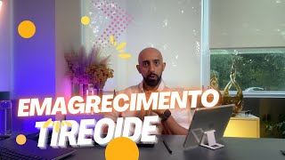 Tireóide e emagrecimento [upl. by Rhyne]