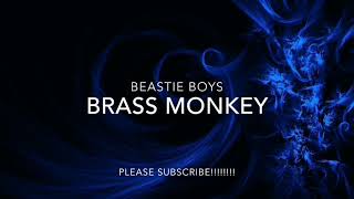 BEASTIE BOYS  BRASS MONKEY [upl. by Ahcsap]