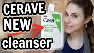 CeraVe NEW hydrating CREAM TO FOAM CLEANSER vs CeraVe Foaming amp CeraVe Hydrating Cleanser Dr Dray [upl. by Halden]