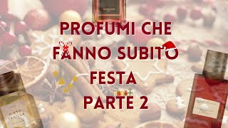 Profumi che fanno subito festa Parte 2 [upl. by Maag]