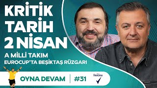 Ligden Çekilme Açıklaması A Milli Takım EuroLeague  Mehmet Demirkol amp Kaan Kural  Oyna Devam 31 [upl. by Dnalkrik652]