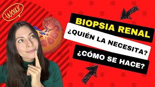 Biopsia renal ¿qué es indicaciones y cómo es el procedimiento [upl. by Paddie749]