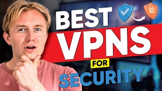 Best VPN for Security amp Privacy in 2024  Top 3 VPN Services [upl. by Nosyd793]