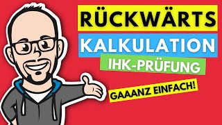 Rückwärtskalkulation  gaaanz einfach [upl. by Stafani]