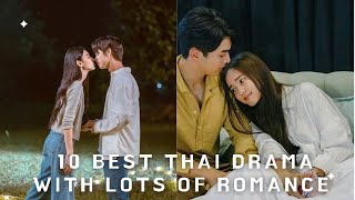 10 Best Thai Dramas with Lots of Romance  Thai Dramas  MoviesBucketList [upl. by Eleon]