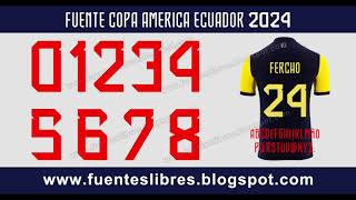 Tipografia Ecuador Copa America 2024 Descarga gratis Free Download Kit Font Seleccion Ecuatoriana [upl. by Brosy]