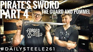 PIRATES DAMASCUS SWORD Part 4  The GUARD and POMMEL [upl. by Ecirtnom996]