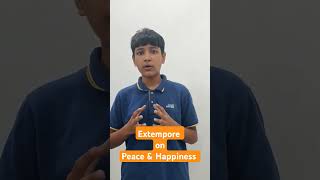 Extempore on Peace amp Happiness brainchampions extempore peace spokenenglish [upl. by Eldin635]