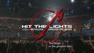 Hit the Lights The Making of Metallica Through the Never  Chapter 2 The Stage [upl. by Rodge352]