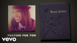 Mandisa  Praying For You Lyric Video [upl. by Ahter]