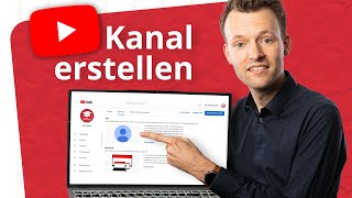 YouTubeKanal erstellen und einrichten Die komplette Anleitung 2024 [upl. by Uok283]