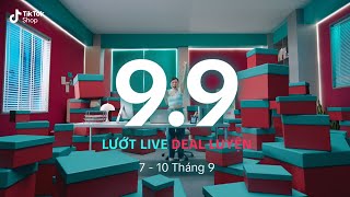 TikTok Shop Việt Nam  Mega Sale 99  Lướt LIVE DEAL Luyện [upl. by Nnaillek546]